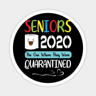 Seniors Toilet Paper Face 2020 The One Where They Were Quarantined Class Of School Magnet